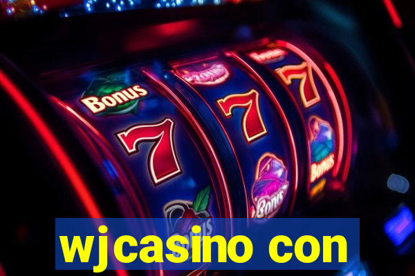 wjcasino con